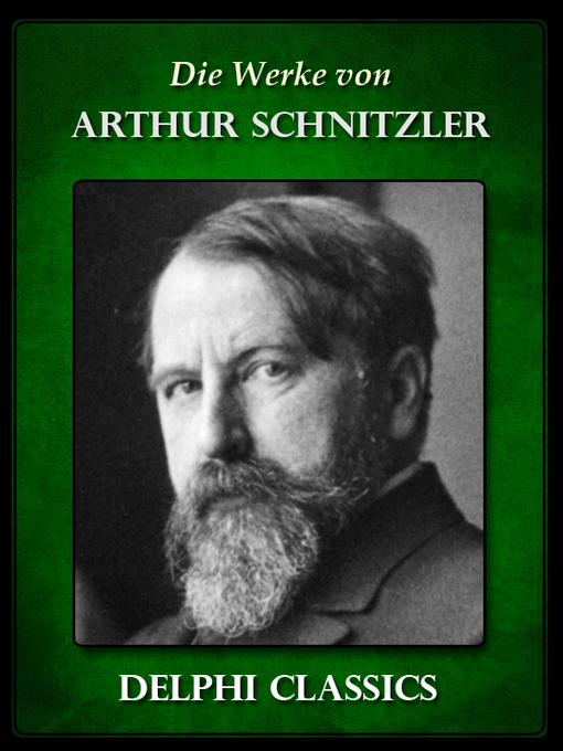 Title details for Die Werke von Arthur Schnitzler (Illustrierte) by Arthur Schnitzler - Available